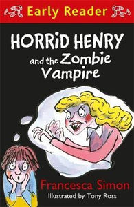 Horrid Henry & Zombie Vampire Earlyreader - BookMarket