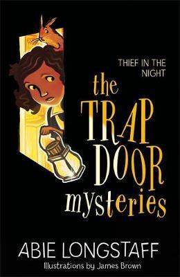 The Trapdoor Mysteries: Thief in the Night : Book 3 - BookMarket