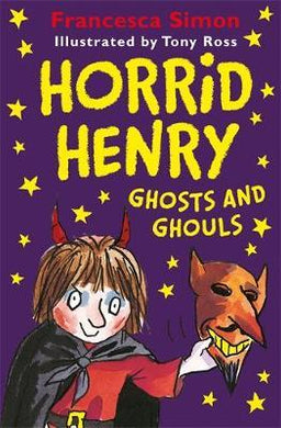 Horrid Henry Ghosts & Ghouls 6T - BookMarket