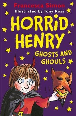 Horrid Henry Ghosts & Ghouls 6T - BookMarket