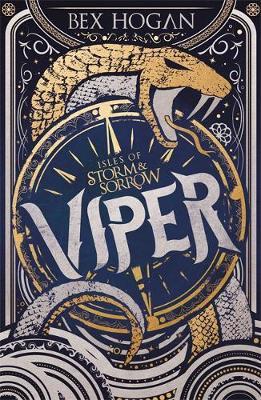 Isles Of Storm & Sorrow 01: Viper - BookMarket