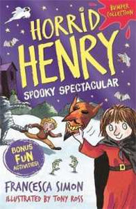 Horrid Henry Spooky Spectacular 6T - BookMarket