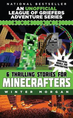 An Unofficial League of Griefers Adventure Series Box Set : 6 Thrilling Stories for Minecrafters - BookMarket