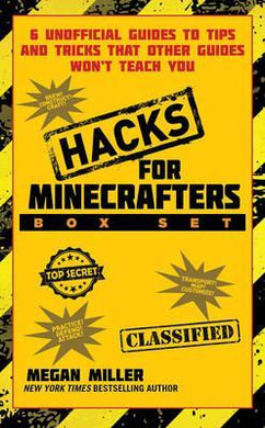 Hacks for Minecrafters Box Set : 6 Unofficial Guides to Tips and Tricks That Other Guides Won't Teach You - BookMarket