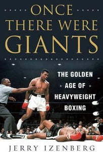 Once There Were Giants: Boxing