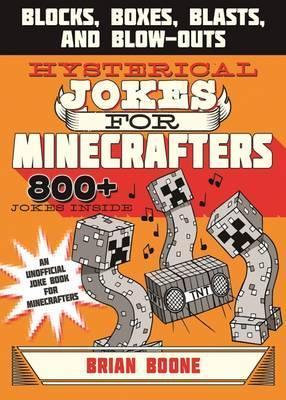 Hysterical Jokes For Minecrafters