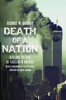 Death Of A Nation: 9/11 & Rise Of Fascis - BookMarket