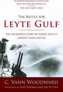 The Battle for Leyte Gulf : The Incredible Story of World War II's Largest Naval Battle - BookMarket