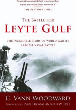 The Battle for Leyte Gulf : The Incredible Story of World War II's Largest Naval Battle - BookMarket