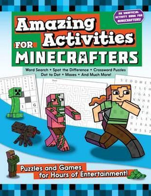 Amazing Activities for Minecrafters : Puzzles and Games for Hours of Entertainment! - BookMarket