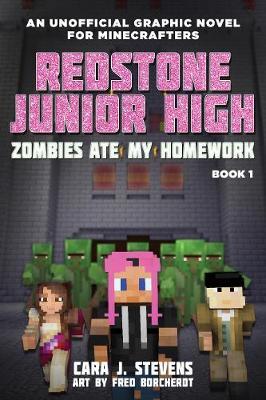 Zombies Ate My Homework : Redstone Junior High #1 - BookMarket