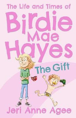The Gift : The Life and Times of Birdie Mae Hayes #1 - BookMarket