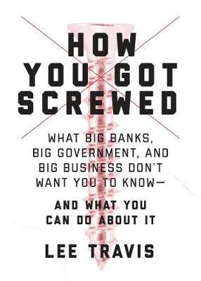 How You Got Screwed - BookMarket