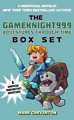 The Gameknight999 Adventures Through Time Box Set : Six Unofficial Minecrafter's Adventures - BookMarket