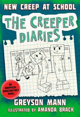 New Kid at School : An Unofficial Minecrafter's Novel, Book Three