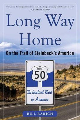 Long Way Home : On the Trail of Steinbeck's America - BookMarket