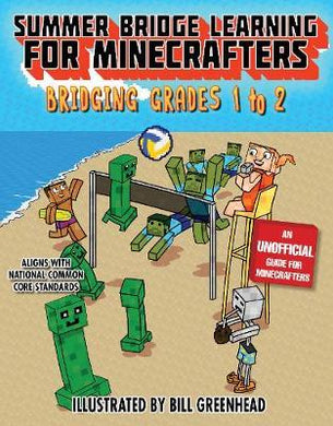 Summer Crash Course Learning for Minecrafters: From Grades 1 to 2 - BookMarket