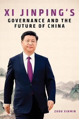 Xi Jinping'S Governance & China