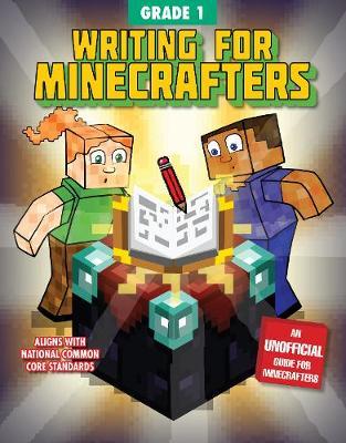 Writing Minecrafters: Grade 1 - BookMarket