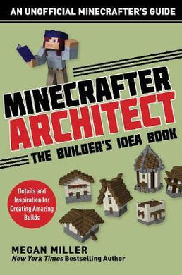Minecrafter Architect: Builder'S Idea Bk - BookMarket