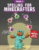 Spelling Minecrafters: Grade 3