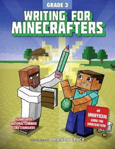 Writing Minecrafters: Grade 3