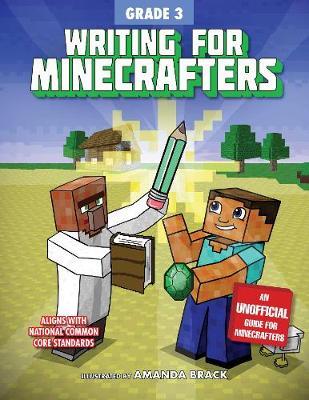 Writing Minecrafters: Grade 3