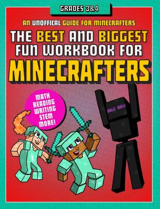 The Best and Biggest Fun Workbook for Minecrafters Grades 3 & 4 : An Unofficial Learning Adventure for Minecrafters - BookMarket