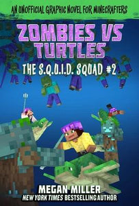 Squidsquad02 Zombies Vs. Turtles Minecraft