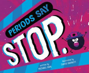 Periods Say "Stop." (Word Adventures: Punctuation) - BookMarket