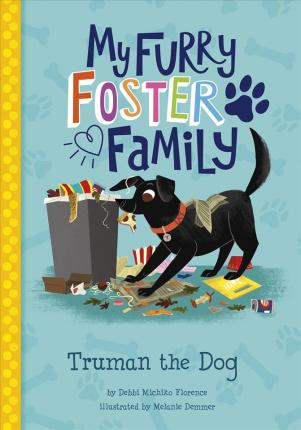 Myfurryfosterfam Truman Dog