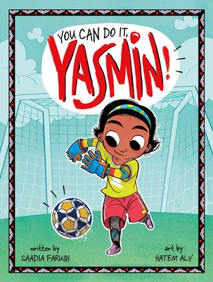 Yasmin You Can Do It!