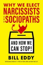 Why We Elect Narcissists And Sociopaths - BookMarket