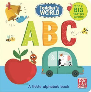 Toddler's World: ABC : A little alphabet board book with a fold-out surprise