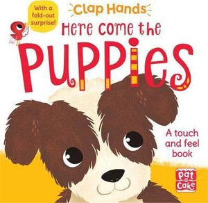 Clap Hands: Here Come Puppies Touch-And-Feel - BookMarket