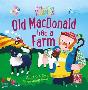 Peek And Play Rhymes: Old MacDonald Had A Farm - BookMarket