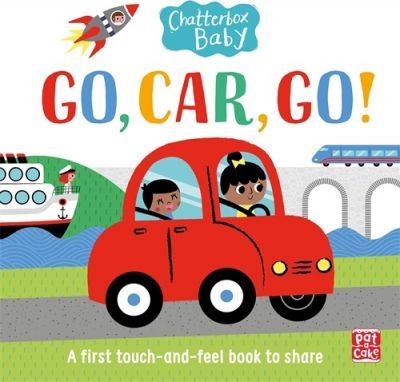 Chatterbox Baby: Go, Car, Go!