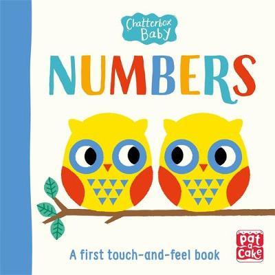 Chatterbox Baby: Numbers : A touch-and-feel board book to share - BookMarket