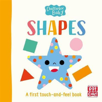 Chatterbox Baby: Shapes : A touch-and-feel board book to share - BookMarket