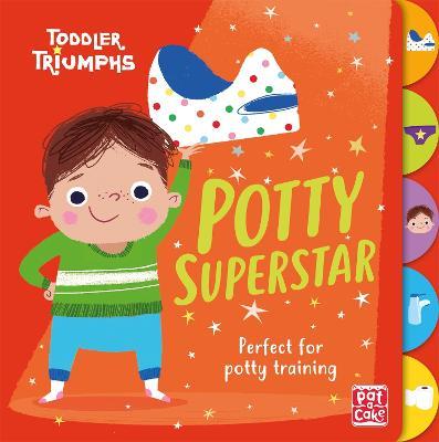 Toddler Triumphs: Potty Superstar : A potty training book for boys