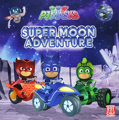 Pj Masks: Super Moon Adventure - BookMarket