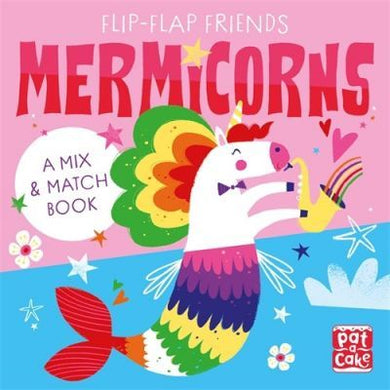 Flip Flap Friends: Mermicorns - BookMarket