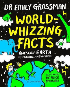World-whizzing Facts : Awesome Earth Questions Answered