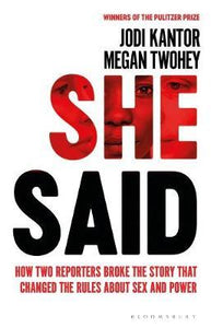 She Said : The New York Times bestseller from the journalists who broke the Harvey Weinstein story - BookMarket