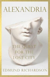 Alexandria : The Quest for the Lost City