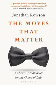 Moves That Matter: Chess (Uk Exp) /T