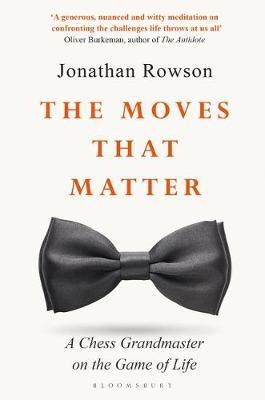 Moves That Matter: Chess (Uk Exp) /T