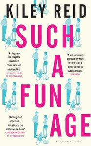 Such a Fun Age : 'The book of the year' Independent