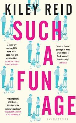 Such a Fun Age : 'The book of the year' Independent