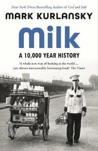 Milk: 10, 000 Yr History /P